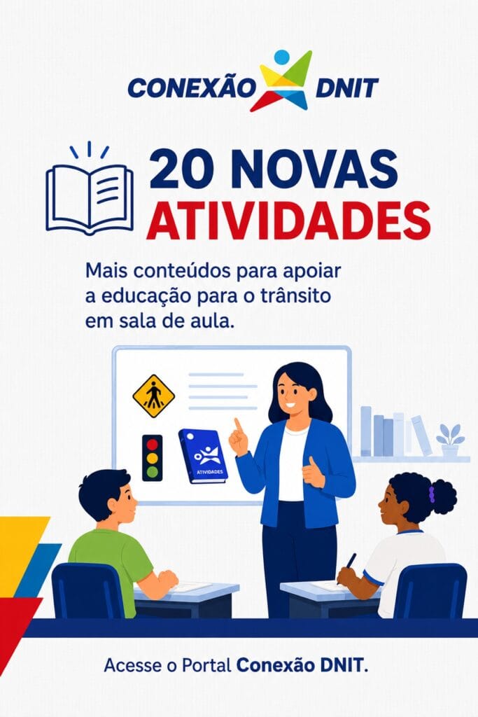 Conexão DNIT expande banco de atividades pedagógicas
